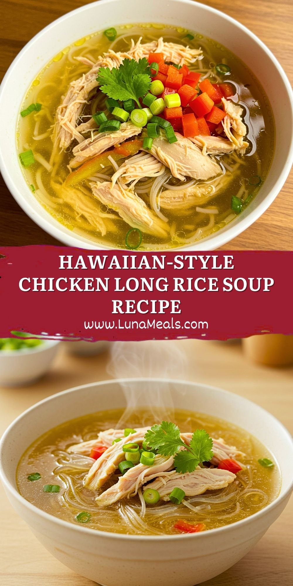 Hawaiian-Style Chicken Long Rice Soup Recipe