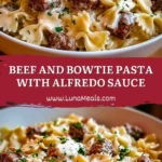 Beef and Bowtie Pasta with Alfredo Sauce Pin