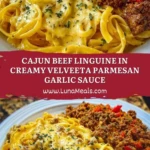 Cajun Beef Linguine in Creamy Velveeta Parmesan Garlic Sauce Pin