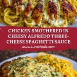 Chicken Smothered in Cheesy Alfredo Three-Cheese Spaghetti Sauce Pin