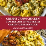 Creamy Cajun Chicken Tortellini in Velveeta Garlic Cheese Sauce Pin