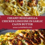 Creamy Mozzarella Chicken Linguine in Garlic Cajun Butter Pin