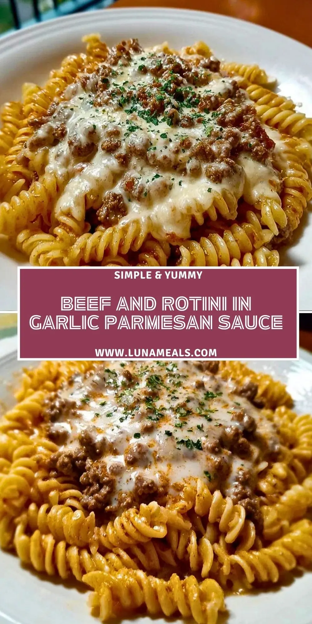 Beef and Rotini in Garlic Parmesan Sauce Pin 1