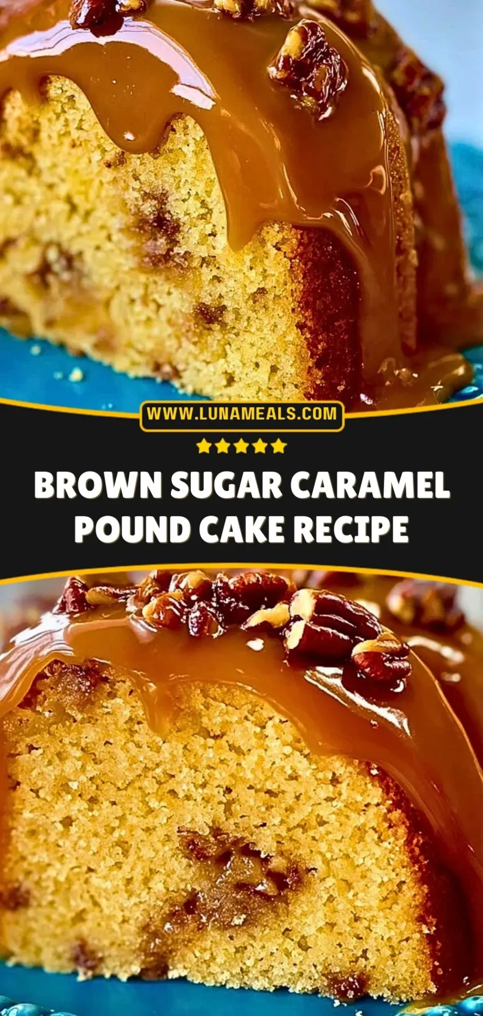 Brown Sugar Caramel Pound Cake Recipe Pin 2