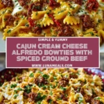 Cajun Cream Cheese Alfredo Bowties with Spiced Ground Beef Pin 1