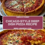 Chicago-Style Deep Dish Pizza Recipe Pin 1