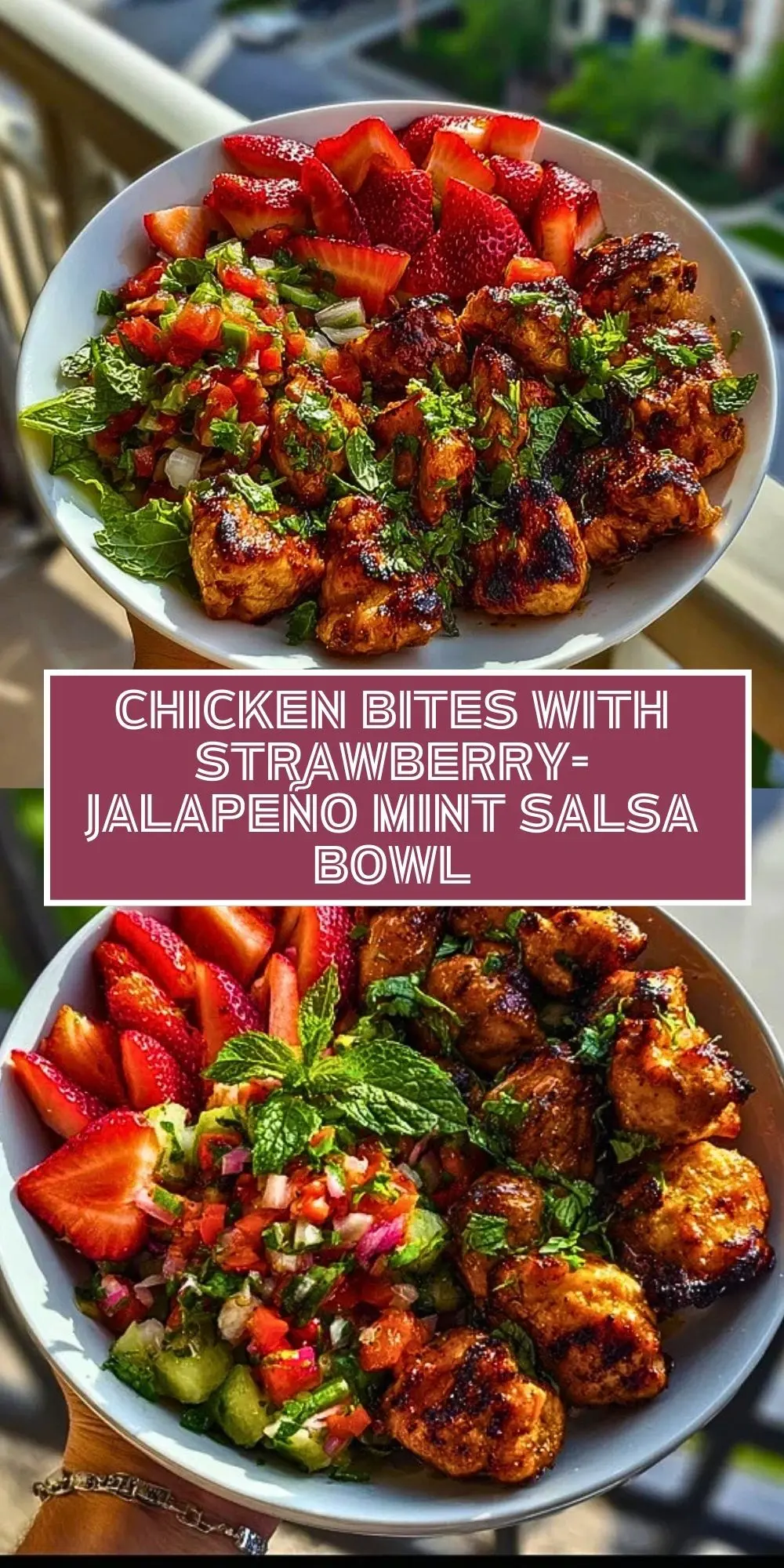 Chicken Bites with Strawberry-Jalapeño Mint Salsa Bowl Pin 1