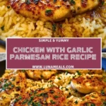 Chicken with Garlic Parmesan Rice Recipe Pin 1