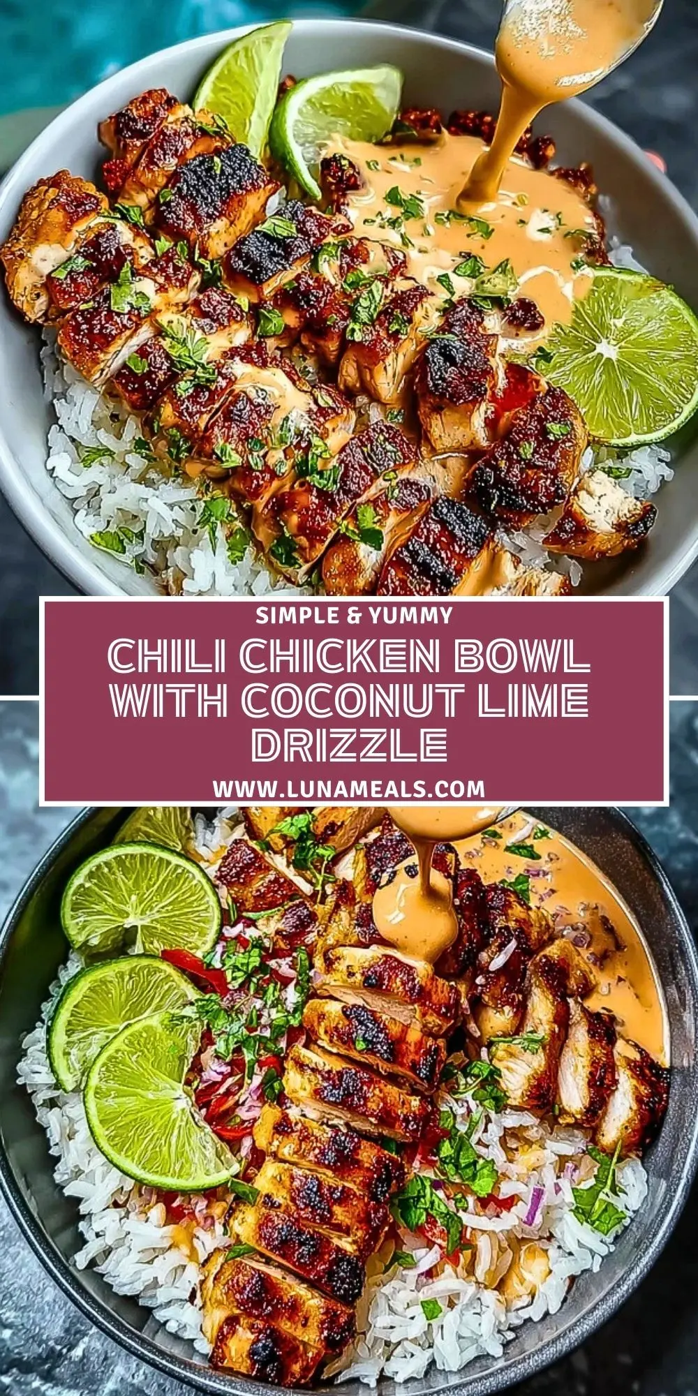 Chili Chicken Bowl with Coconut Lime Drizzle Pin 2