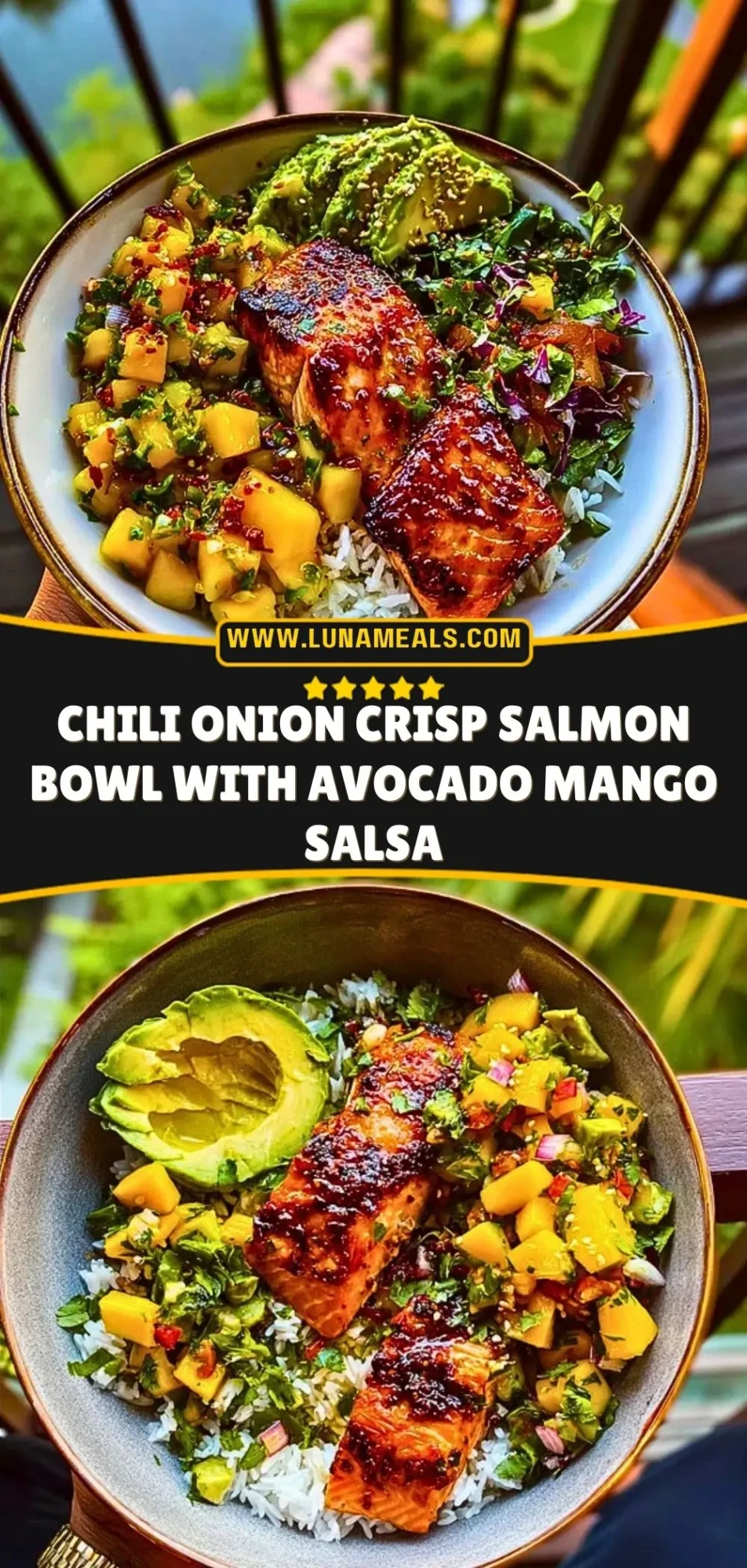 Chili Onion Crisp Salmon Bowl with Avocado Mango Salsa Pin 2