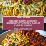 Creamy Cajun Chicken Linguine with Spicy Garlic Cheese SaucePin 1