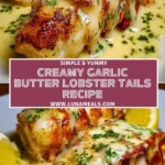 Creamy Garlic Butter Lobster Tails Recipe Pin 1
