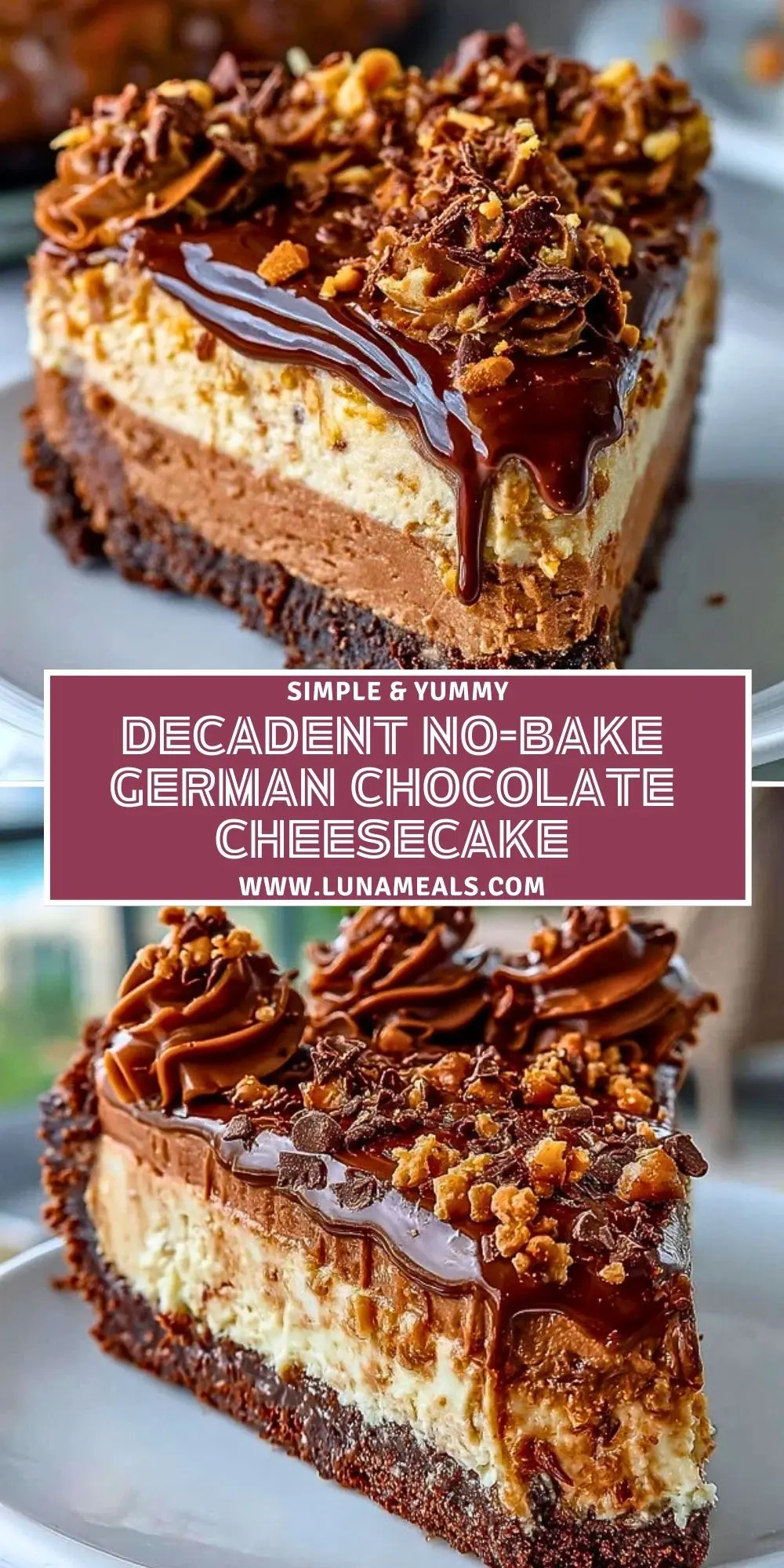 Decadent No-Bake German Chocolate Cheesecake Pin 1