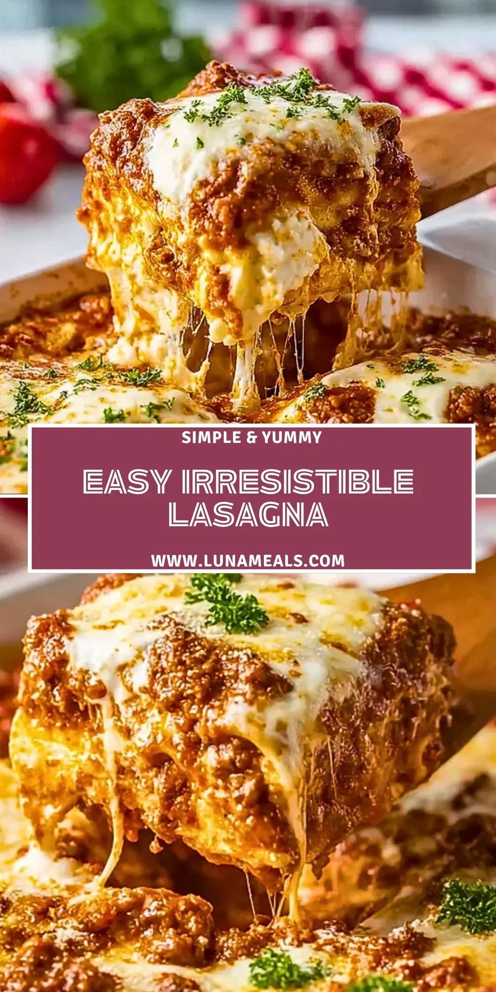 Easy Irresistible Lasagna Pin 1