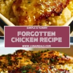 Forgotten Chicken Recipe Pin 1