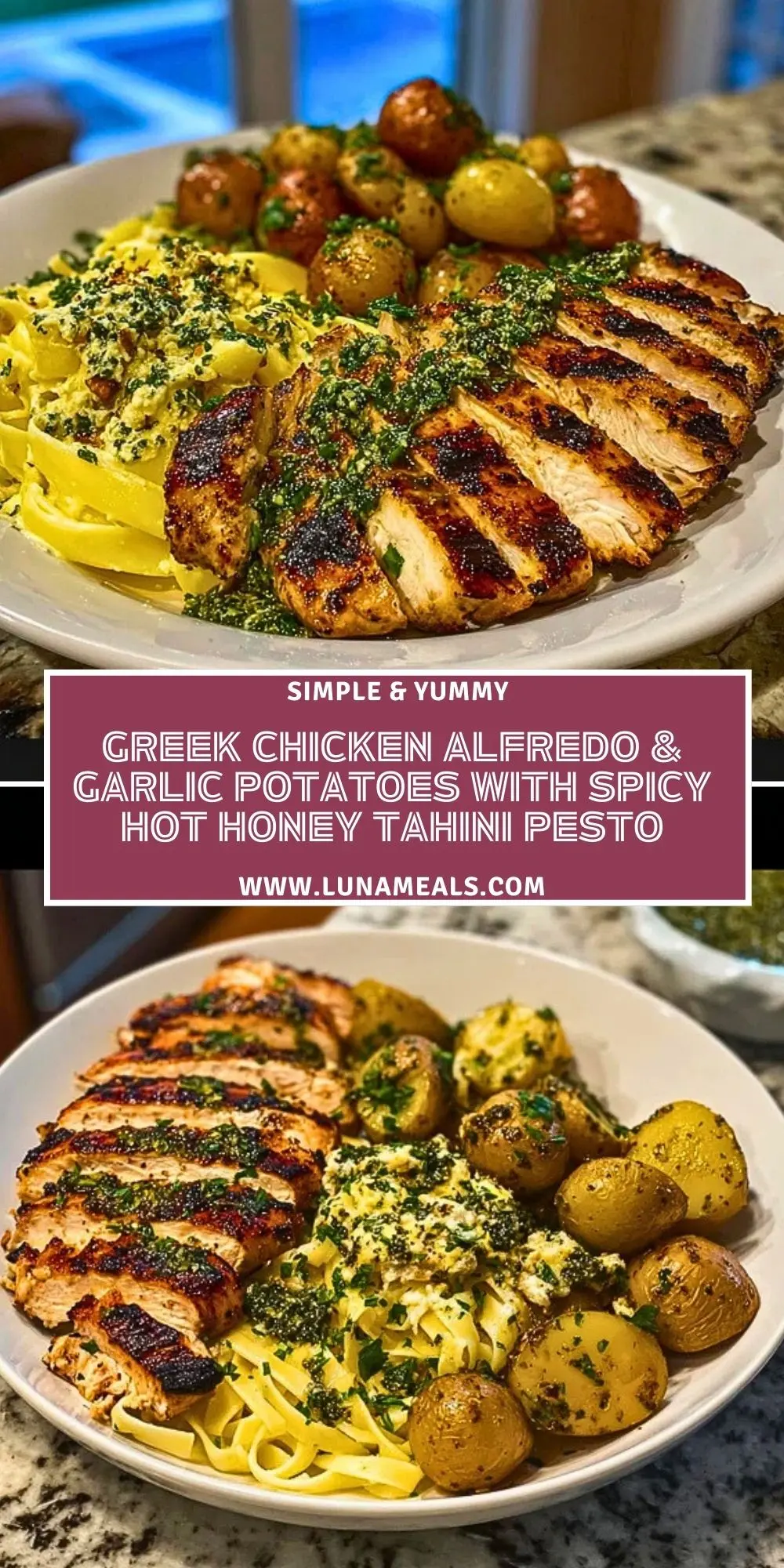 Greek Chicken Alfredo & Garlic Potatoes with Spicy Hot Honey Tahini Pesto Pin 1