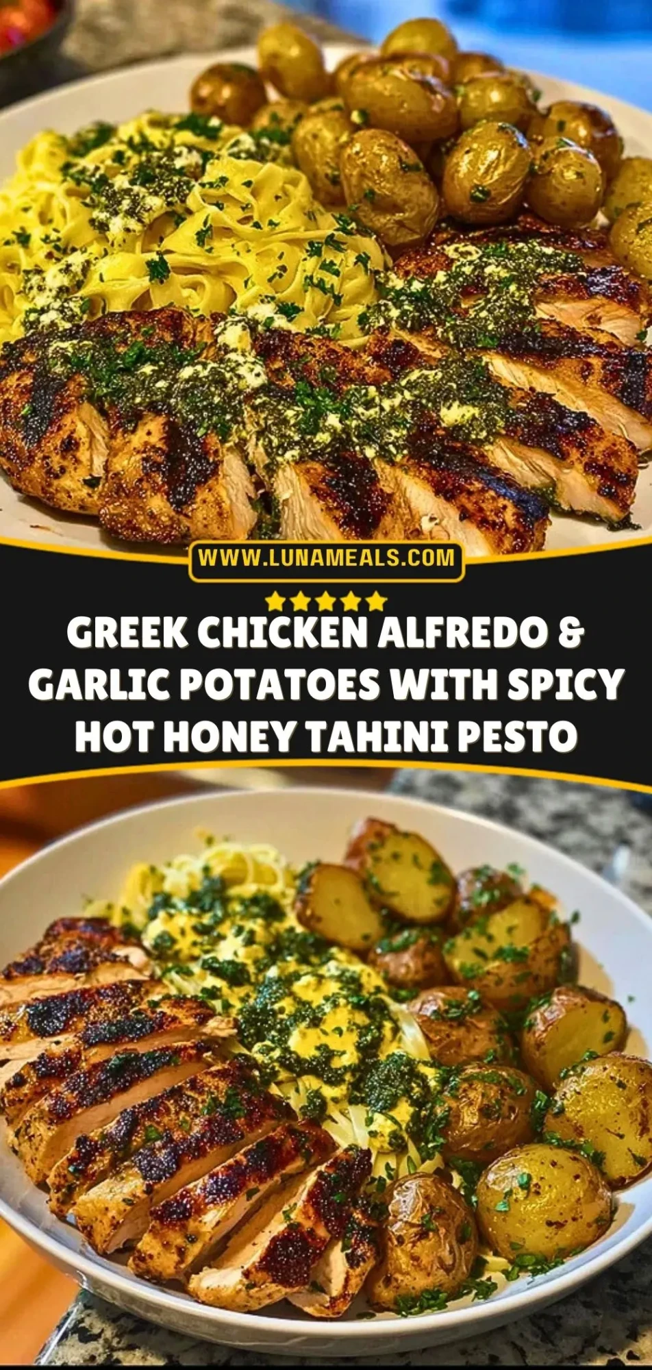 Greek Chicken Alfredo & Garlic Potatoes with Spicy Hot Honey Tahini Pesto Pin 2