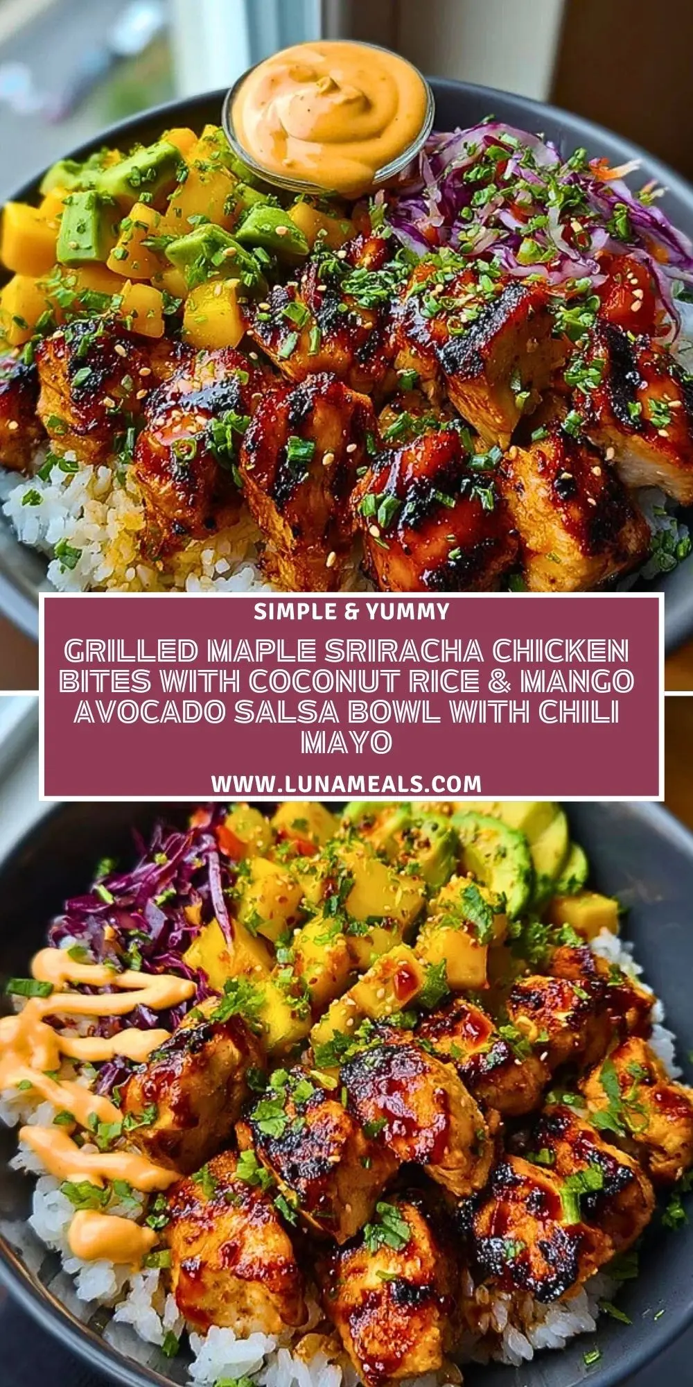 Grilled Maple Sriracha Chicken Bites with Coconut Rice & Mango Avocado Salsa Bowl with Chili Mayo Pin 1
