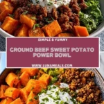 Ground Beef Sweet Potato Power Bowl Pin 1