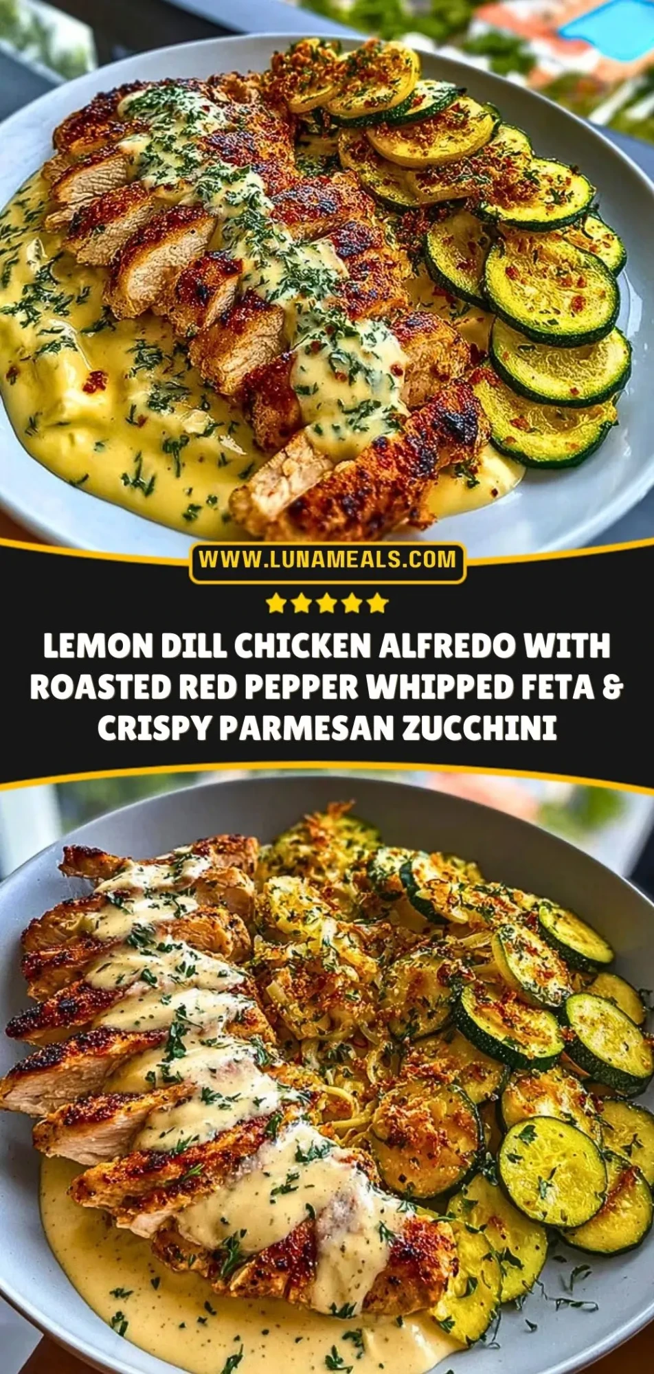 Lemon Dill Chicken Alfredo with Roasted Red Pepper Whipped Feta & Crispy Parmesan Zucchini Pin 2