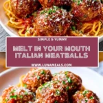 Melt In Your Mouth Italian Meatballs Pin 1