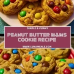 Peanut Butter M&Ms Cookie Recipe Pin 1