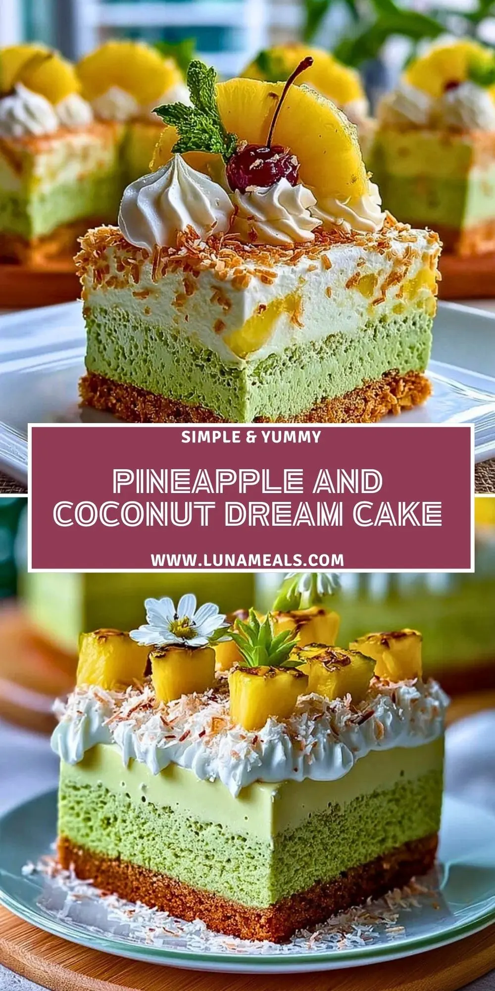 Pineapple and Coconut Dream Cake Pin 1