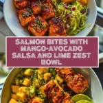 Salmon Bites with Mango-Avocado Salsa and Lime Zest Bowl Pin 1 (1)