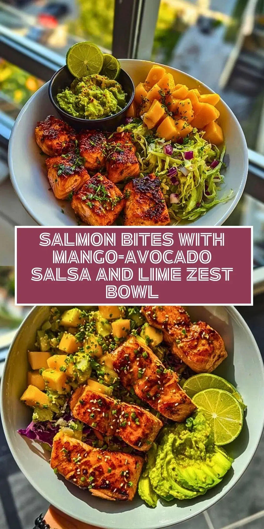 Salmon Bites with Mango-Avocado Salsa and Lime Zest Bowl Pin 1 (1)