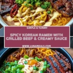 Spicy Korean Ramen with Grilled Beef & Creamy Sauce Pin 1