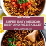 Super Easy Mexican Beef and Rice Skillet Pin 1