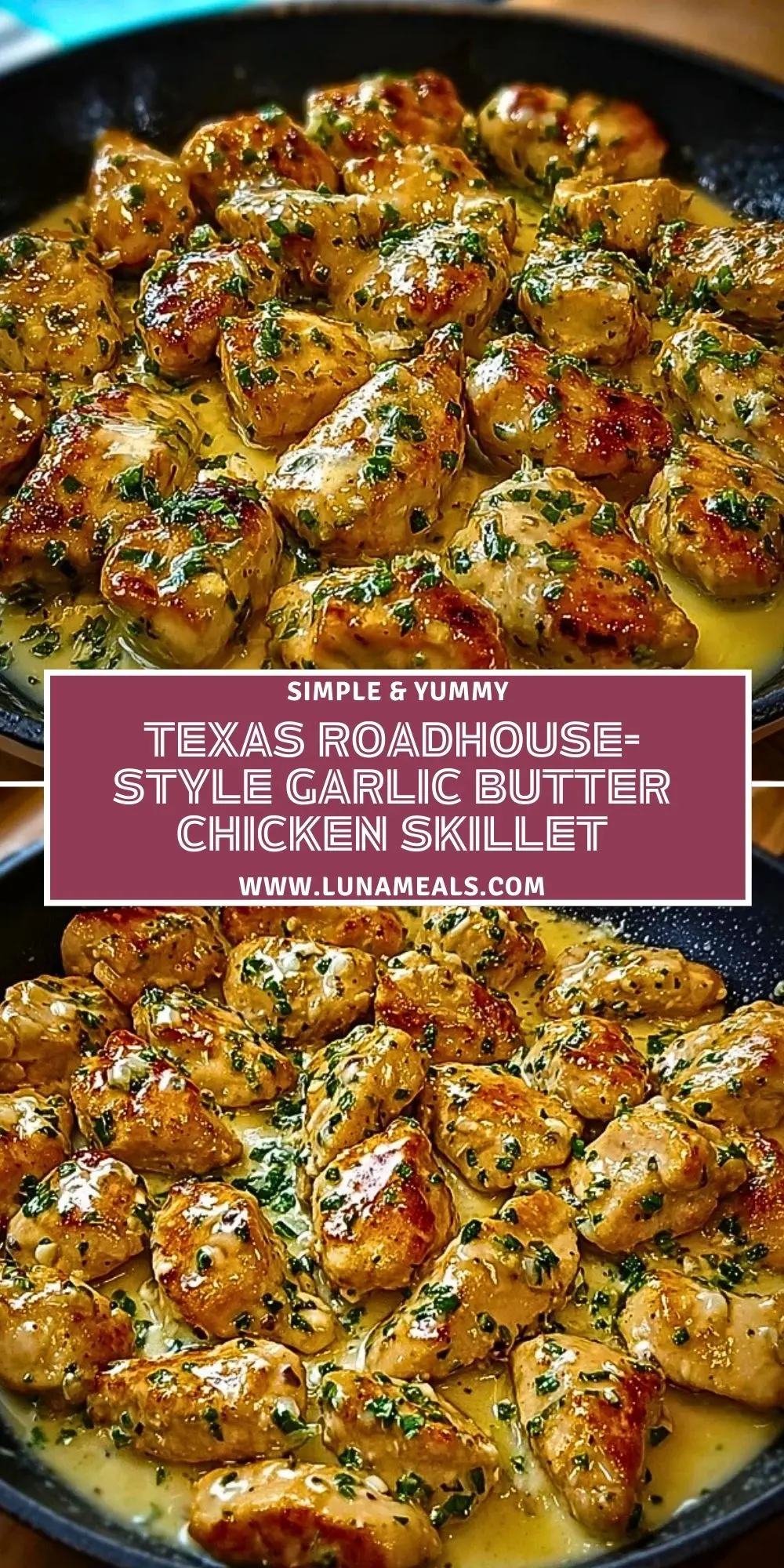 Texas Roadhouse-Style Garlic Butter Chicken Skillet Pin 1