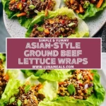 Asian-Style Ground Beef Lettuce Wraps Pin 1