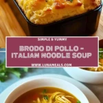 Brodo di Pollo – Italian Noodle Soup Pin 1