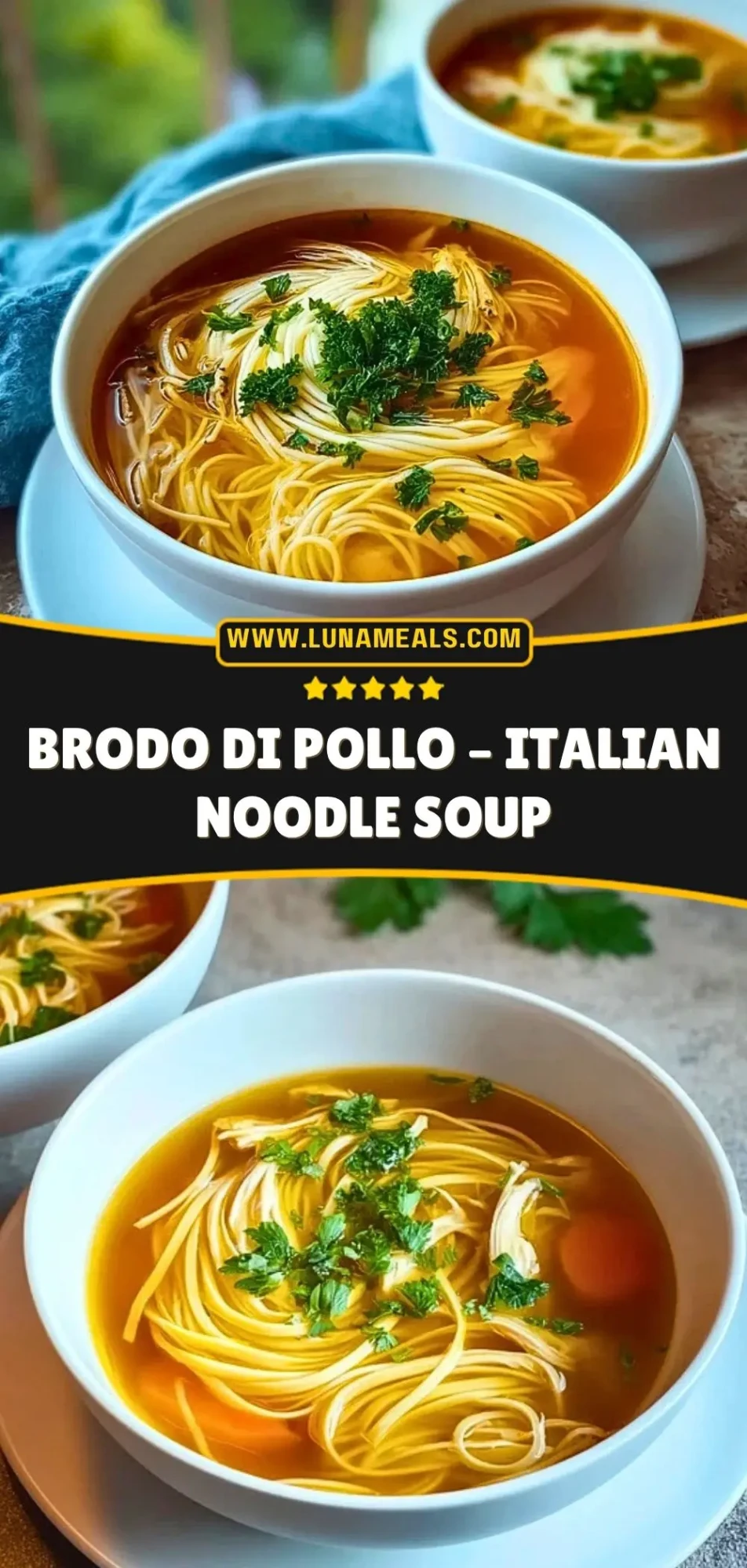 Brodo di Pollo – Italian Noodle Soup Pin 2