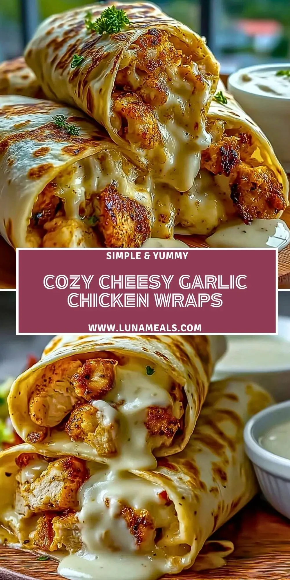 Cozy Cheesy Garlic Chicken Wraps Pin 1