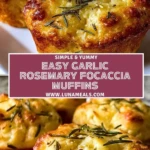 Easy Garlic Rosemary Focaccia Muffins (2)