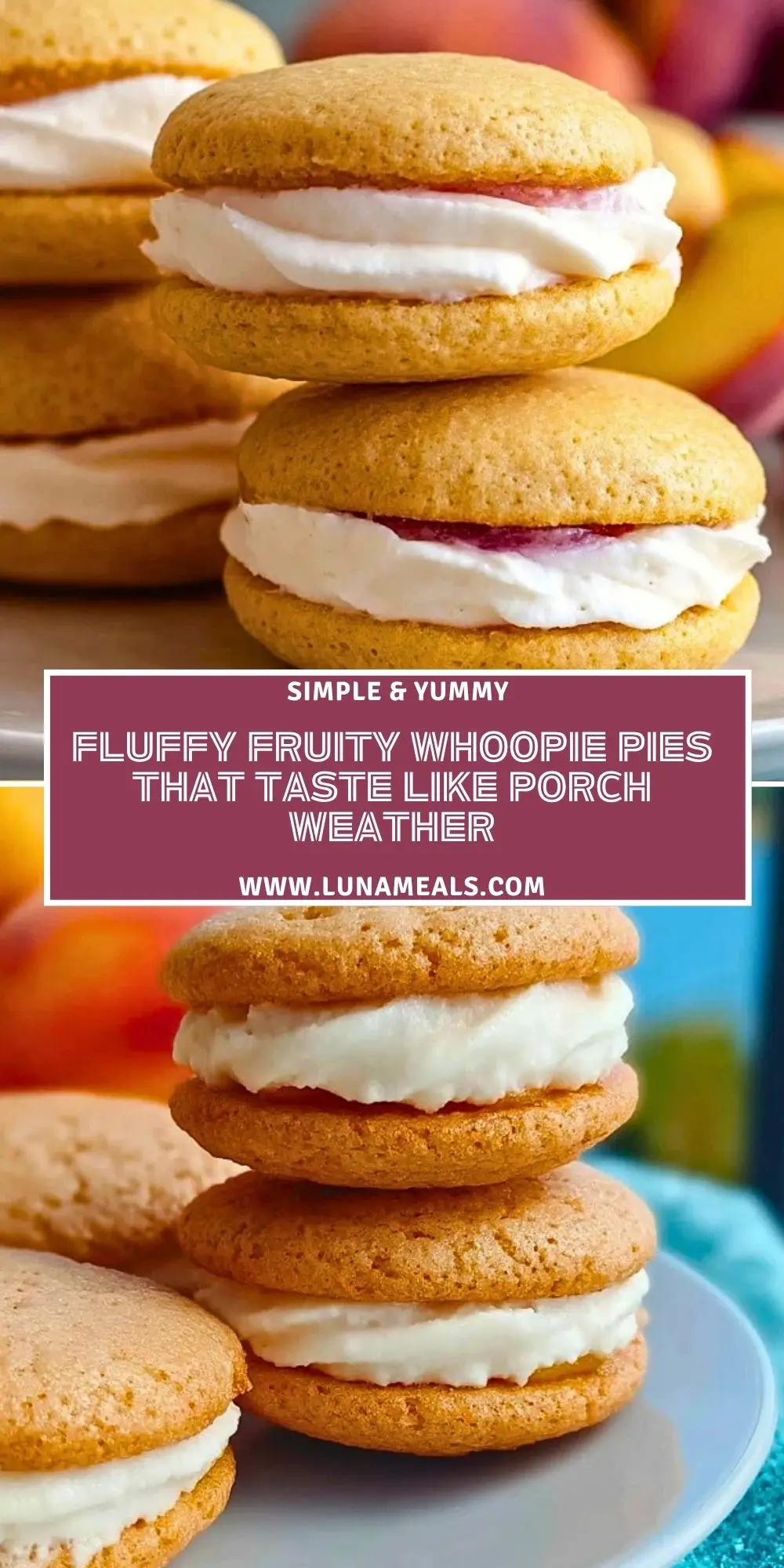 Fluffy Fruity Whoopie Pies That Taste Like Porch Weather Pin 1