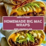 Homemade Big Mac Wraps Pin 1