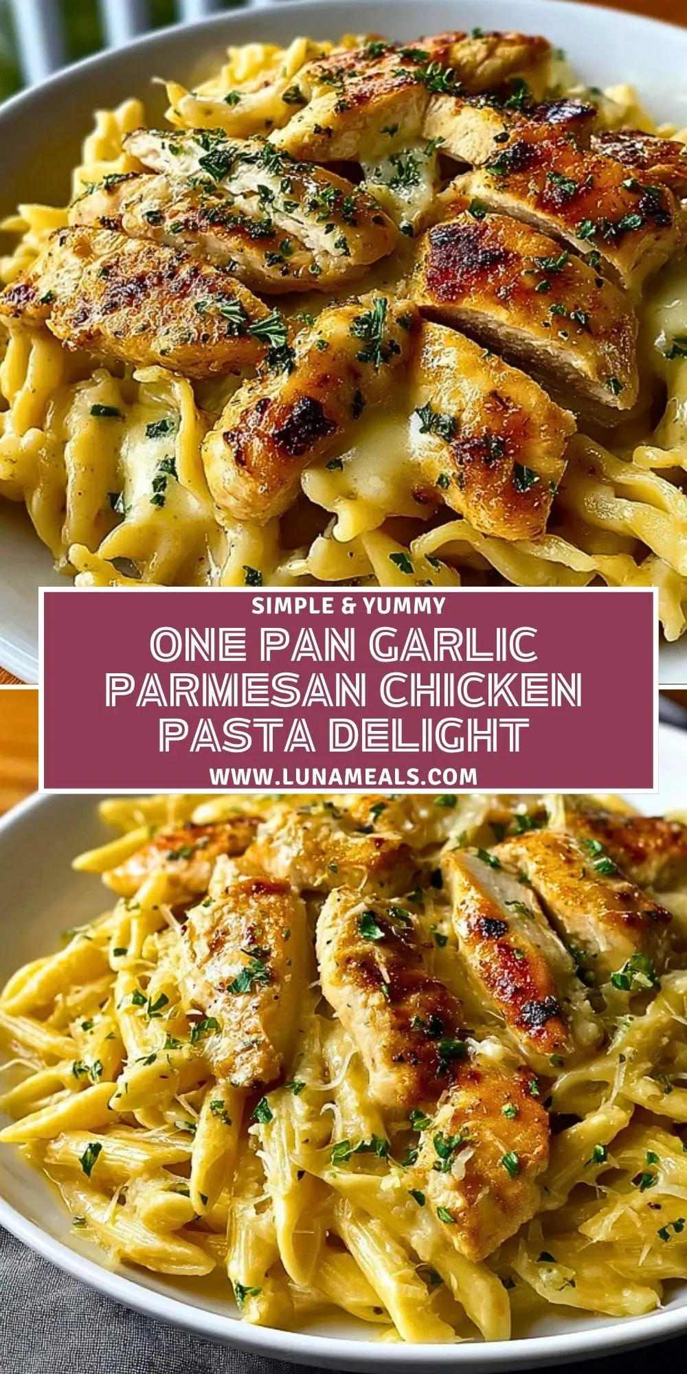One Pan Garlic Parmesan Chicken Pasta Delight Pin 1