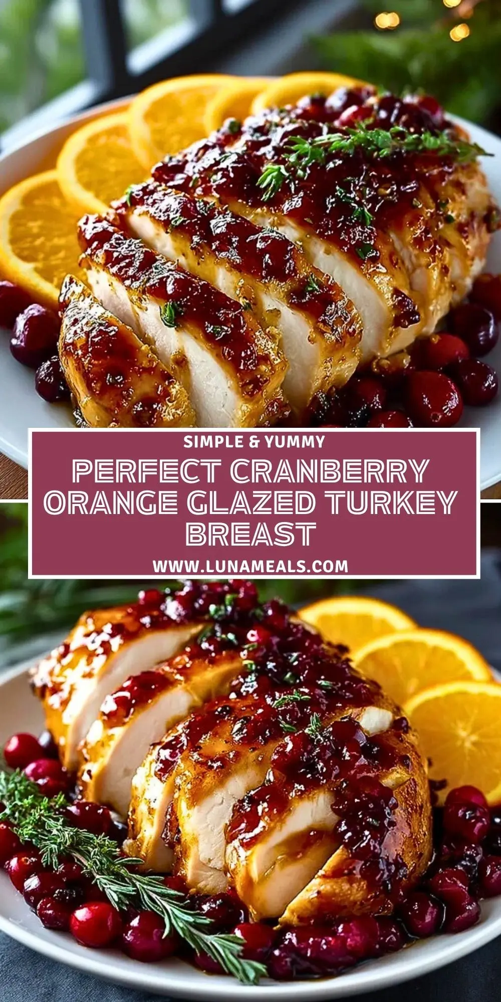 Perfect Cranberry Orange Glazed Turkey Breast Pin 1