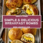 Simple & Delicious Breakfast Bombs Pin 1