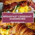 Breakfast Croissant Sandwiches (2)