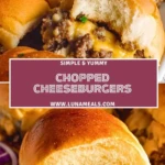 Chopped Cheeseburgers Pin 1 (1)
