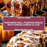 Cinnamon Roll Pumpkin Bread with Cream Cheese Glaze Pin 1