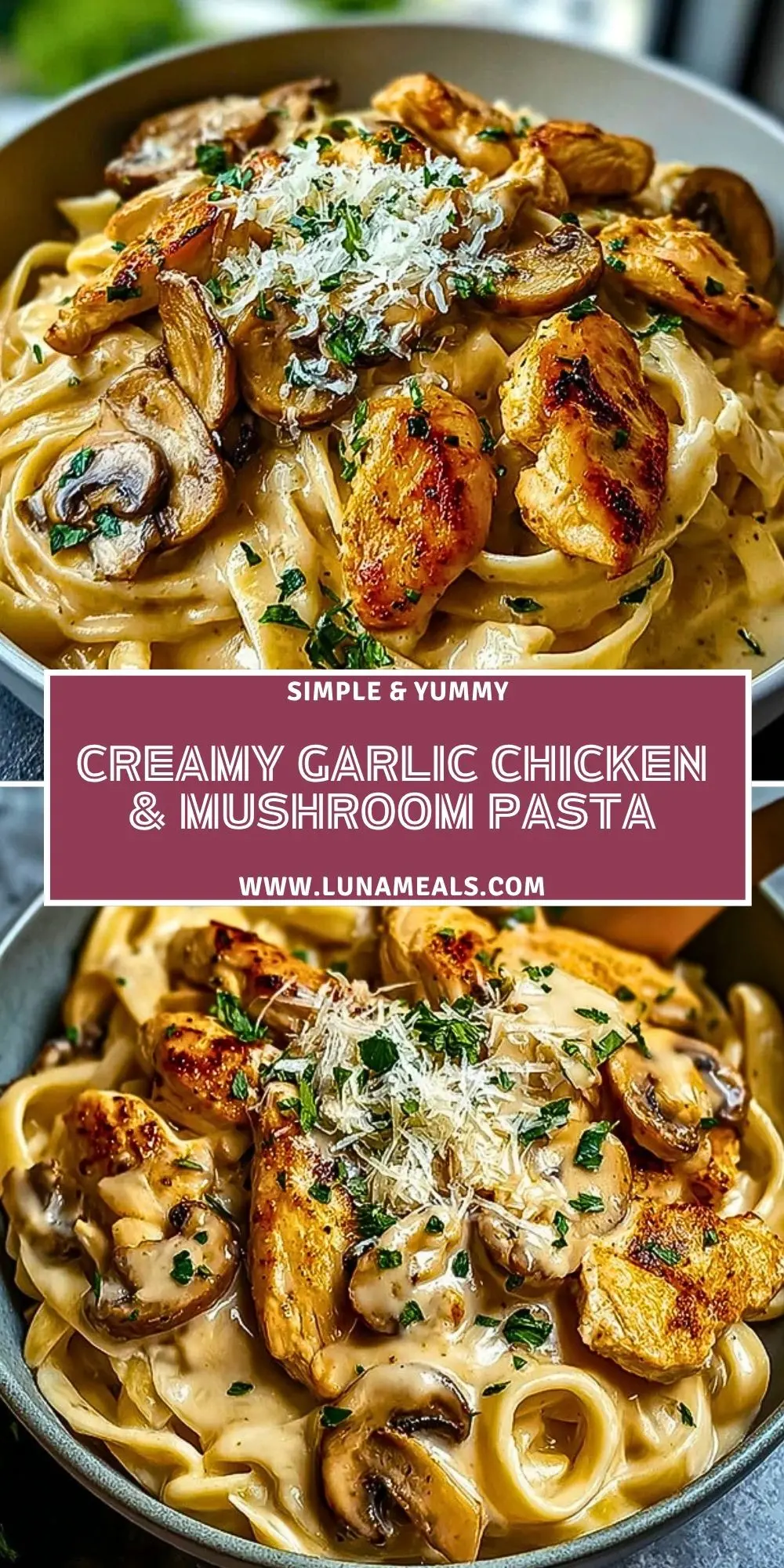 Creamy Garlic Chicken & Mushroom Pasta Pin 1