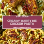 Creamy Marry Me Chicken Pasta (2)