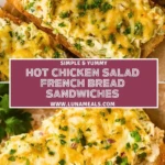 Hot Chicken Salad French Bread Sandwiches (2)