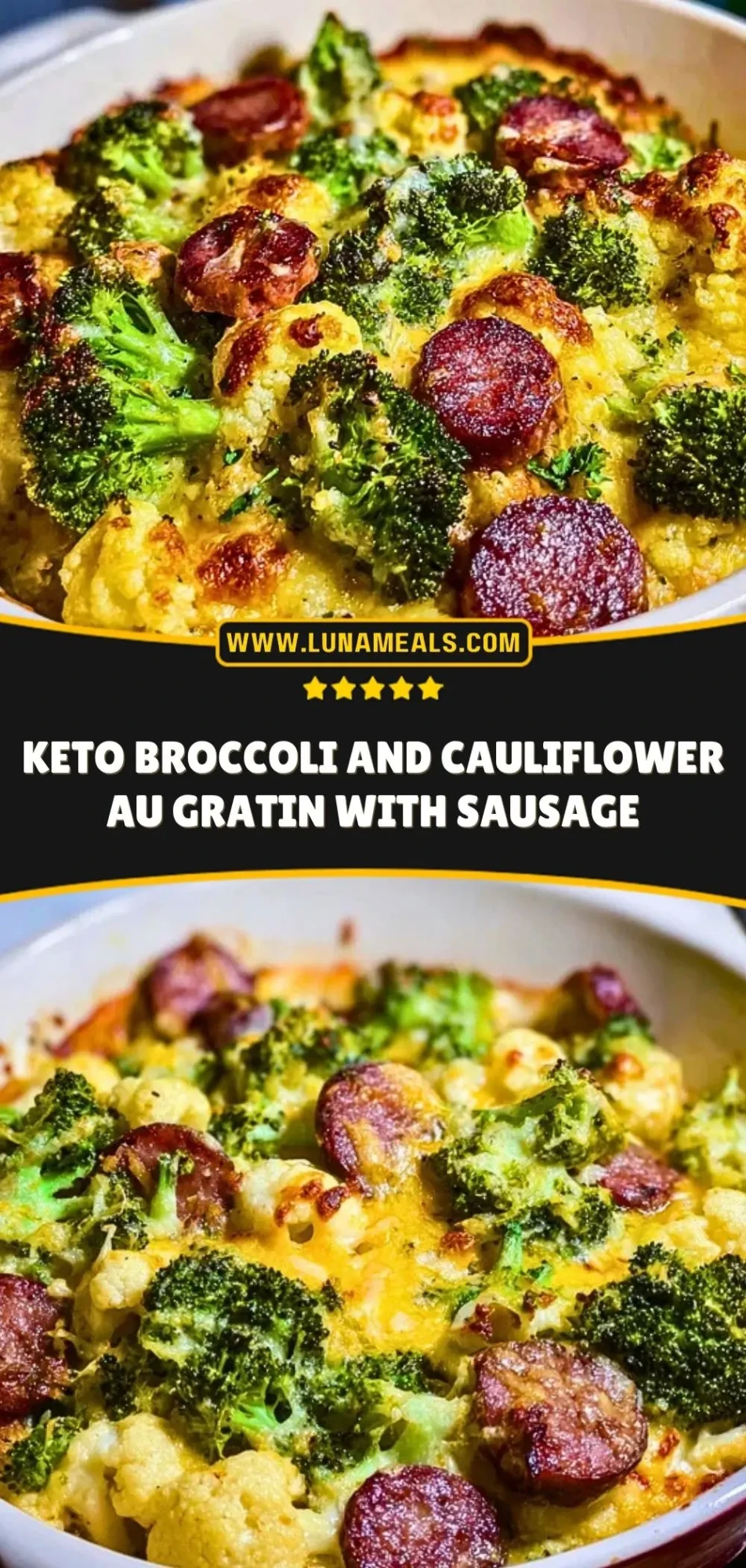 Keto Broccoli and Cauliflower Au Gratin with Sausage Pin 2