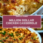MILLION DOLLAR CHICKEN CASSEROLE (2)